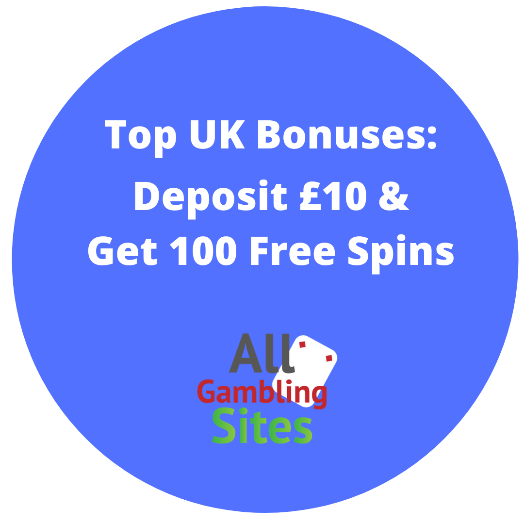 deposit 10 get 100 free spins bonuses