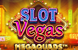 Slot Vegas Megaquads